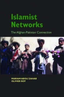 Image for Islamic networks  : the Afghan-Pakistan connection