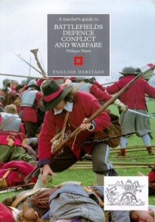 Image for Battlefields, Defence, Conflict and Warfare : A Teacher's Guide