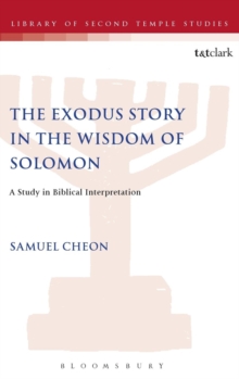 Exodus Story in the Wisdom of Solomon