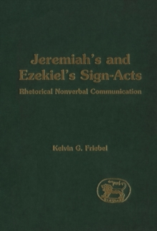 Image for Jeremiah's and Ezekiel's Sign-Acts