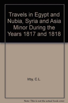 Image for Travels in Egypt and Nubia, Syria and Asia Minor