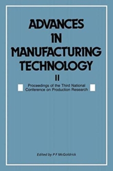 Image for Advances in Manufacturing Technology II : Proceedings of the Third National Conference on Production Research