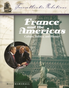 Image for France and the Americas: Culture, Politics, and History : A Multidisciplinary Encycopledia.
