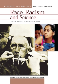 Image for Race, Racism and Science: Social Impact and Interaction