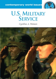 U.S. Military Service: A Reference Handbook