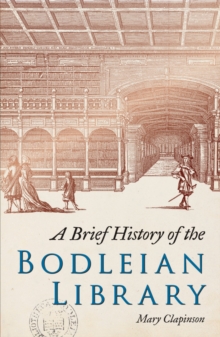 Brief History of the Bodleian Library