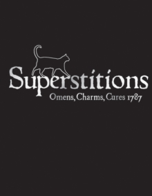 Image for Superstitions  : omens, charms, cures, 1787