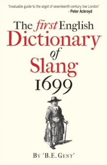 Image for The first English dictionary of slang 1699