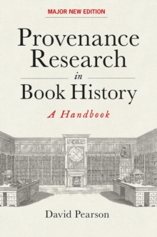 Image for Provenance research in book history  : a handbook.