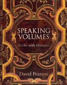 Image for Speaking volumes  : books with histories