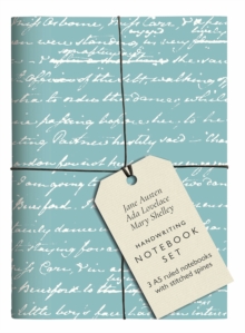 Image for Jane Austen, Ada Lovelace, Mary Shelley Handwriting Notebook Set : 3 A5 ruled notebooks with stitched spines