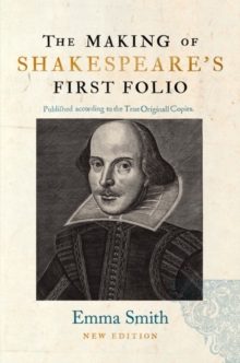 Image for The Making of Shakespeare's First Folio