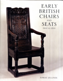 Image for Early British Chairs and Seats: 1500-1700