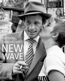 Raymond Cauchetier’s New Wave