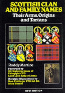 Image for Scottish clan and family names  : their arms, origins and tartans