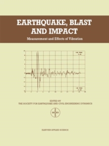 Earthquake, Blast and Impact
