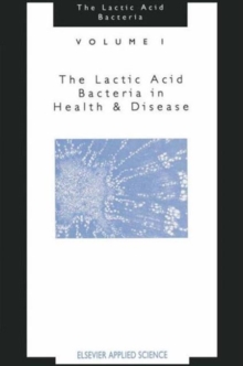 Image for The Lactic Acid Bacteria