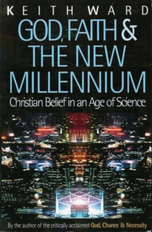 Image for God, Faith and the New Millennium