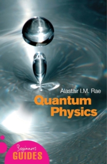 Image for Quantum physics  : a beginner's guide