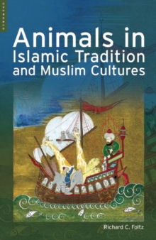 Image for Animals in Islamic tradition and Muslim cultures