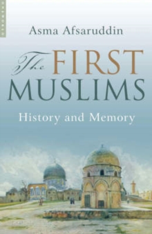 Image for The first Muslims  : history and memory
