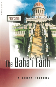 The Baha’i Faith: A Beginner’s Guide