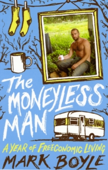 Image for The moneyless man
