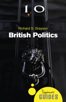 Image for British politics  : a beginner's guide