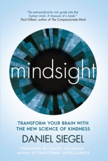 Image for Mindsight : transform your brain with the new science of empathy