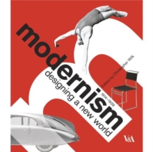 Image for Modernism  : designing a new world, 1914-1939