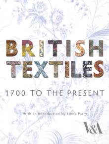 Image for British textiles  : 1700 to the present
