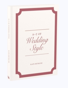 Image for A-Z of wedding style