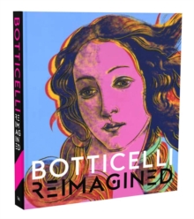 Botticelli Reimagined