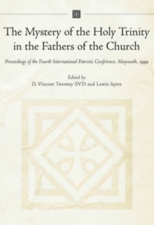 Image for The Mystery of the Holy Trinity in the Fathers of the Church