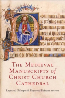 Image for The Medieval Manuscripts of Christ Church Cathedral