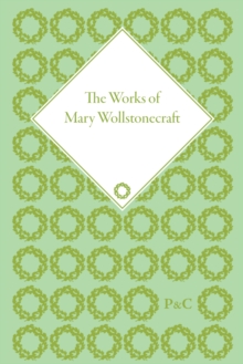 Works of Mary Wollstonecraft