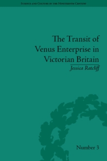 Image for The Transit of Venus Enterprise in Victorian Britain