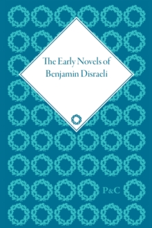 Image for The Early Novels of Benjamin Disraeli