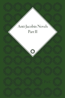 Image for Anti-Jacobin Novels, Part II