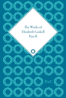 Image for The Works of Elizabeth Gaskell, Part II