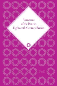 Image for Narratives of the Poor in Eighteenth-Century England