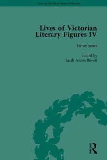 Image for Lives of Victorian literary figures4: Oscar Wilde, Henry James and Edith Wharton