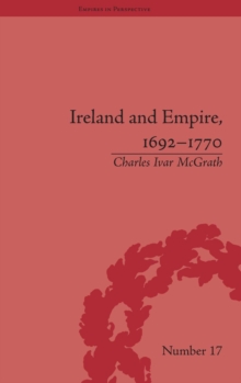 Image for Ireland and Empire, 1692-1770
