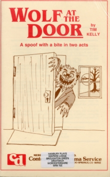 Image for Wolf at the Door : A Spoof with a Bite in Two Acts