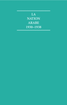 Image for La Nation Arabe 1930-1938 4 Volume Hardback Set