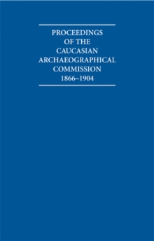 Image for Proceedings of the Caucasian Archaeographical Commission 1866-1904 Hardback Contents Guide and Proceedings Microfiche Box Set