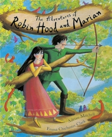 Image for The Adventures Of Robin Hood And Marian