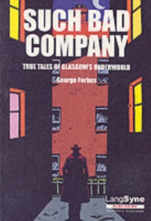 Image for Bible John and Such Bad Company
