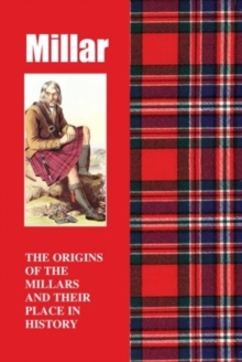 Image for Millar : The Origins of the Millars and Their Place in History