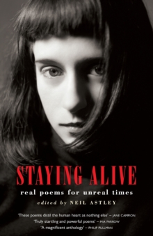 Image for Staying alive  : real poems for unreal times